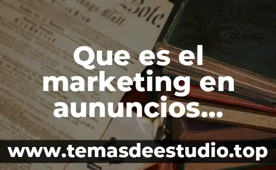 Que es el marketing en aununcios graficos