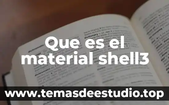 Material desing que es 5 Que es el material shell3