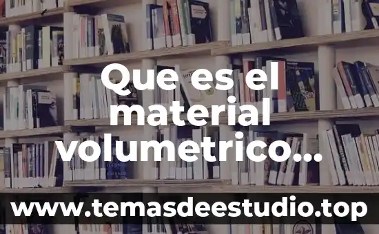 Qué es una hipótesis de un proyecto 6 Que es el material volumetrico como se elige