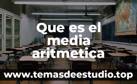 Que es nones significado de la aritmetica 5 Que es el media aritmetica
