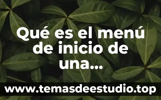 Que es el modo hibernar en la computadora 5 Qué es el menú de inicio de una computadora