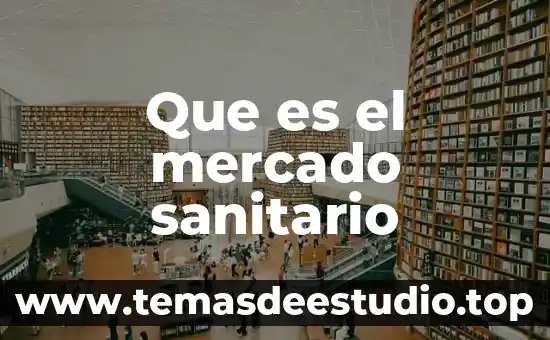 Qué es un registro sanitario en construcción 7 Que es el mercado sanitario