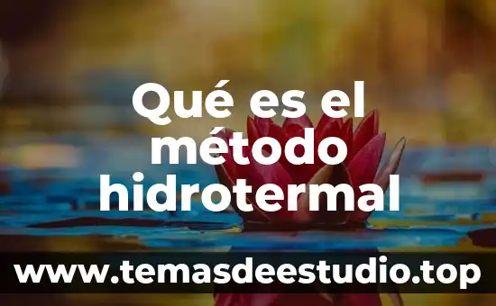 Que es el metodo alba emoting 4 Qué es el método hidrotermal
