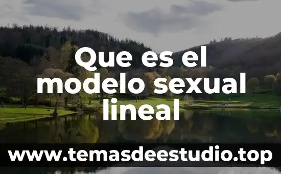 Que es un modelo panoptico siglo xix 4 Que es el modelo sexual lineal