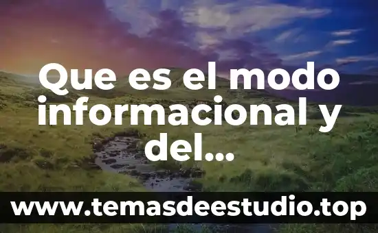 Que es el modo informacional y del conocimiento