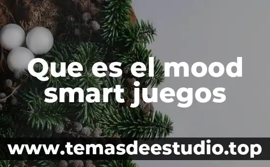 Que es un tratamiento facial concepto 3 Que es el mood smart juegos