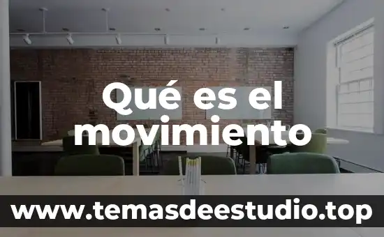 Qué es un movimiento de origen de flujo 6 Qué es el movimiento
