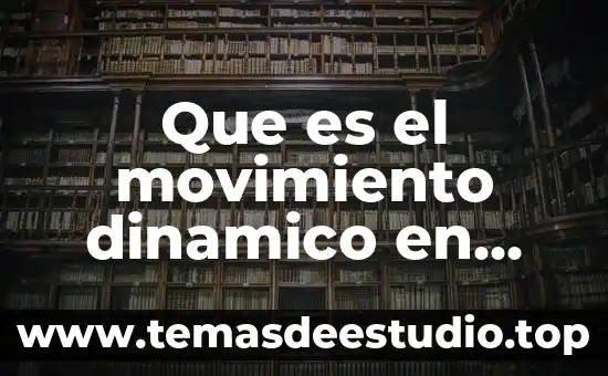 Que es un proceso isotermico en fisica ejemplos 7 Que es el movimiento dinamico en fisica
