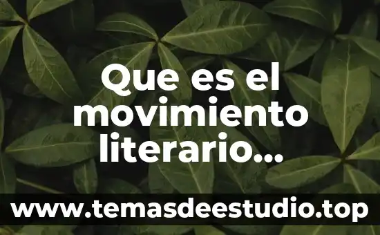 Que es neoclasico significado 3 Que es el movimiento literario neoclasico