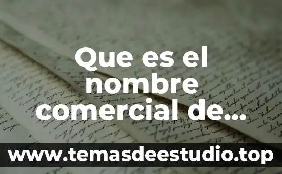 Qué es superávit comercial 8 Que es el nombre comercial de una empresa ejemplos