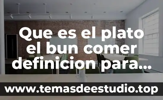 Por que es imortante el plato del bien comer 4 Que es el plato el bun comer definicion para niños