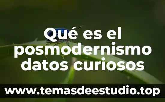 Qué es comunicación de datos definición 6 Qué es el posmodernismo datos curiosos