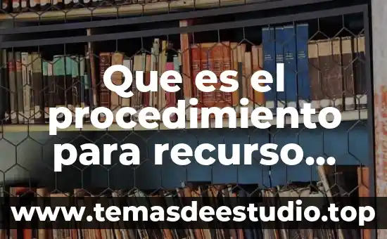Que es el procedimiento para recurso humano