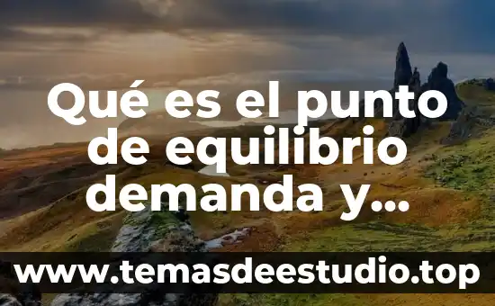 Que es la oferta en un sistema de producción 4 Qué es el punto de equilibrio demanda y oferta prezi