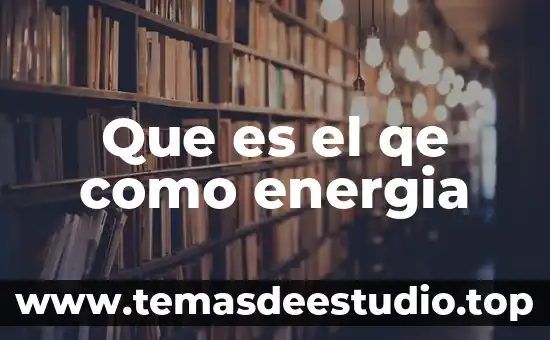 Que es el gradiente energia 7 Que es el qe como energia