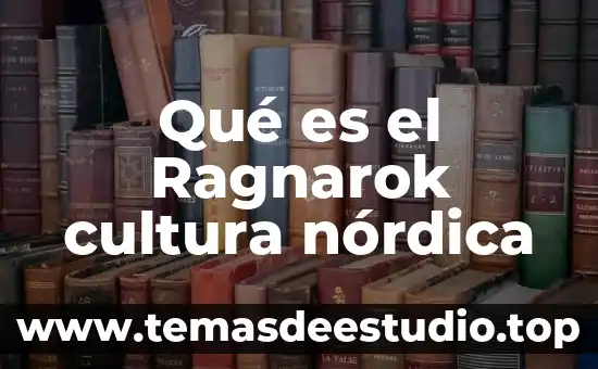 Qué es el Ragnarok cultura nórdica