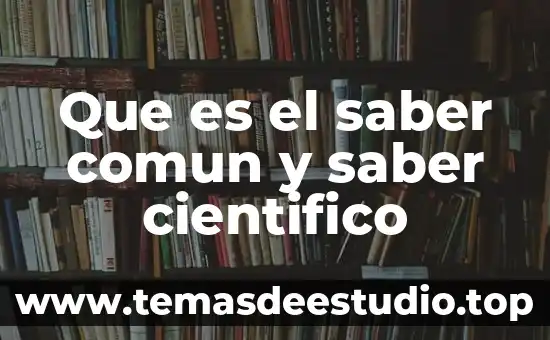 Qué es asma bronquial nombre común 7 Que es el saber comun y saber cientifico
