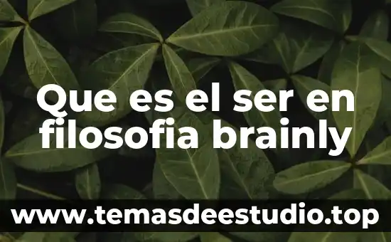 Que es ser una mala amiga 4 Que es el ser en filosofia brainly