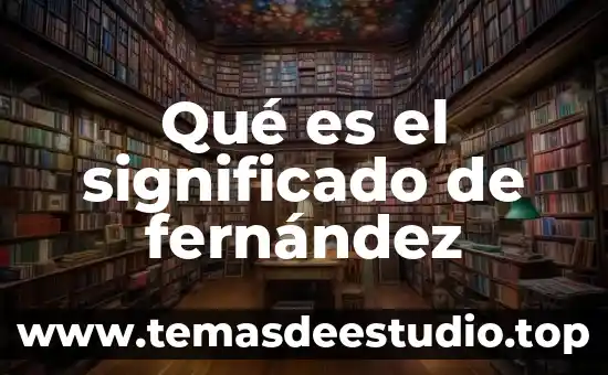 Qué es un tapete de felpa significado 8 Qué es el significado de fernández
