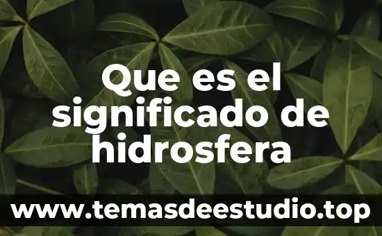 Que es erga omnes significado 8 Que es el significado de hidrosfera