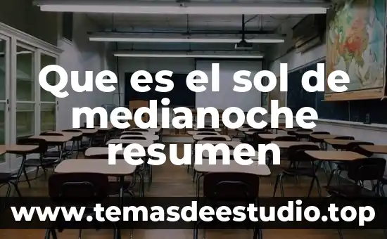 Que es el motivo de rotacion del sol o luna 4 Que es el sol de medianoche resumen