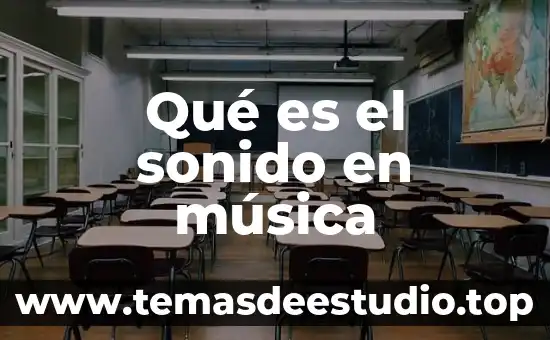 Qué es el sonido en música