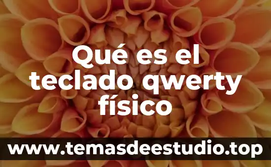 Que es un teclado opto mecanico 8 Qué es el teclado qwerty físico