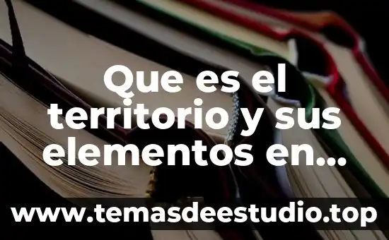 Que es la sociedad multicultural en mexico 8 Que es el territorio y sus elementos en mexico