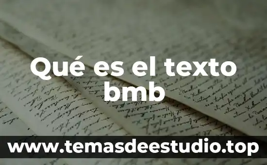 Qué es un texto monocáfico 7 Qué es el texto bmb