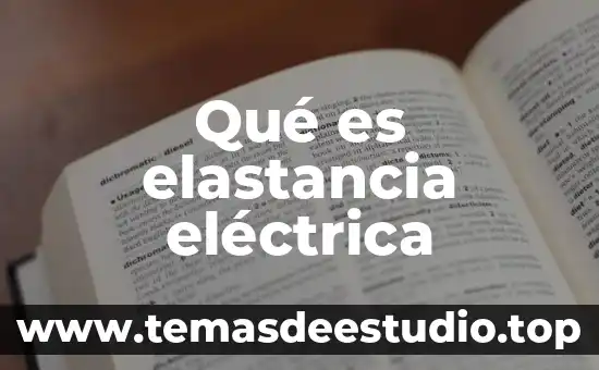 Qué es elastancia eléctrica