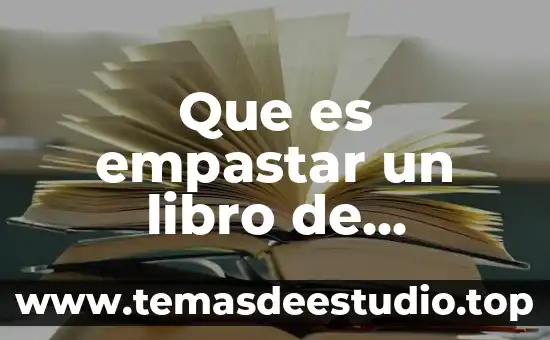 Que es empastar un libro de registro civil