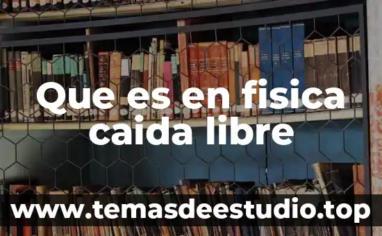 Que es humildad en filosofia 5 Que es en fisica caida libre