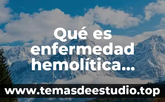 Que es bueno para el ombligo de un recien nacido 6 Qué es enfermedad hemolítica recién nacido