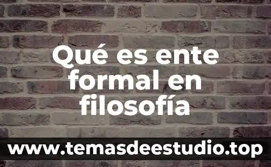 Qué es entropía en la teoría del caos 3 Qué es ente formal en filosofía