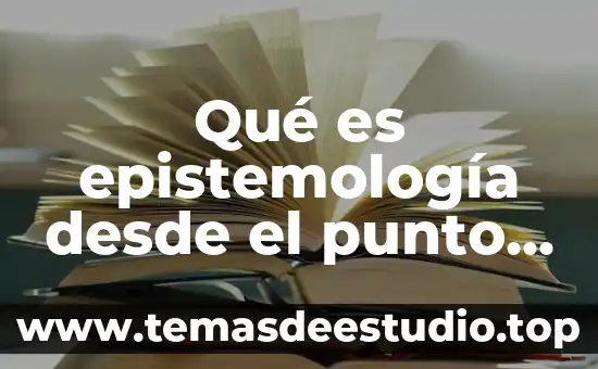 Qué es epistemología desde el punto de vista jurídico