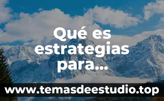 Por que es importante comprender el concepto de trabajo social 4 Qué es estrategias para comprender un texto