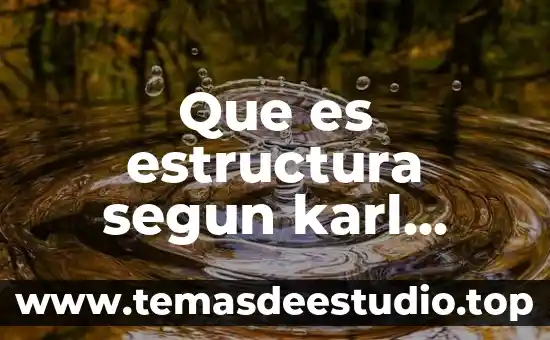 Que es trabajo individual para marx 8 Que es estructura segun karl marx