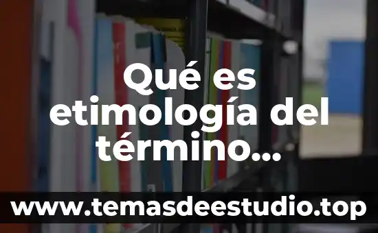 Que es hitos en psicologia 6 Qué es etimología del término psicología