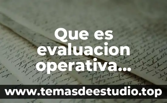 Autores explican que es un weblog 4 Que es evaluacion operativa segun autores