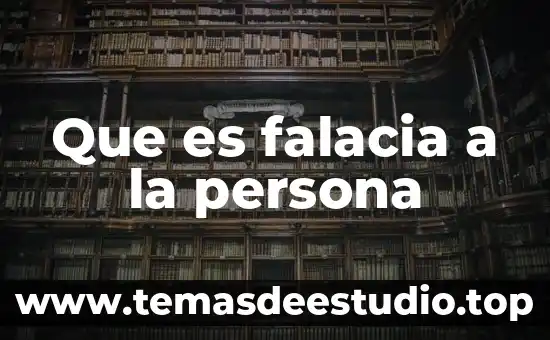 ¿Qué es el número de certificado de la fiel? 8 Que es falacia a la persona