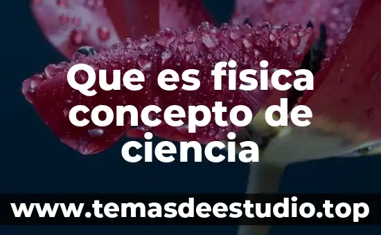 Que es adaptacion en ciencia animal 7 Que es fisica concepto de ciencia