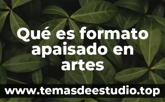 Qué es formato apaisado en artes