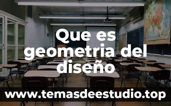 Que es un cuerpo de geometria 8 Que es geometria del diseño