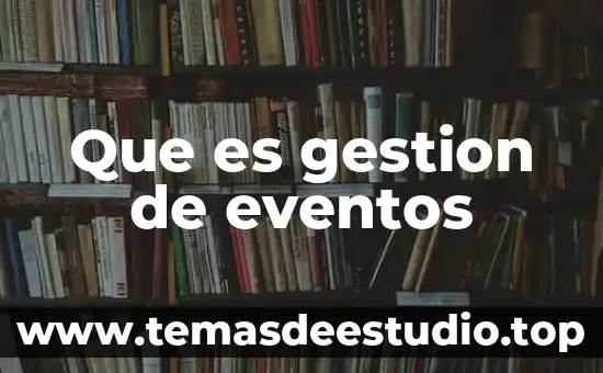 Número OCR qué es 3 Que es gestion de eventos