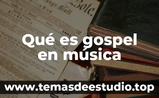 Qué es gospel en música