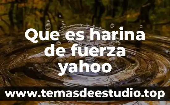 Que es ser sumisa en la cama yahoo 8 Que es harina de fuerza yahoo
