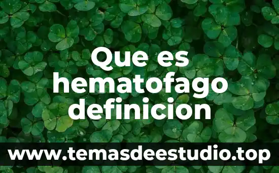 Qué es un nacional definición 5 Que es hematofago definicion