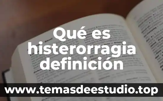 Qué es el bisonte definición 4 Qué es histerorragia definición