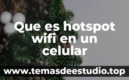 Que es wifi en modo suspension 8 Que es hotspot wifi en un celular