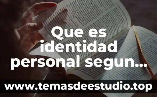 Qué es el enfoque cuantitativo definición según autores 4 Que es identidad personal segun autores